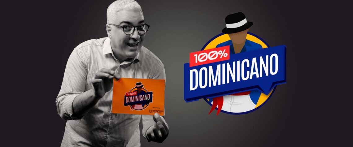 100% Dominicano